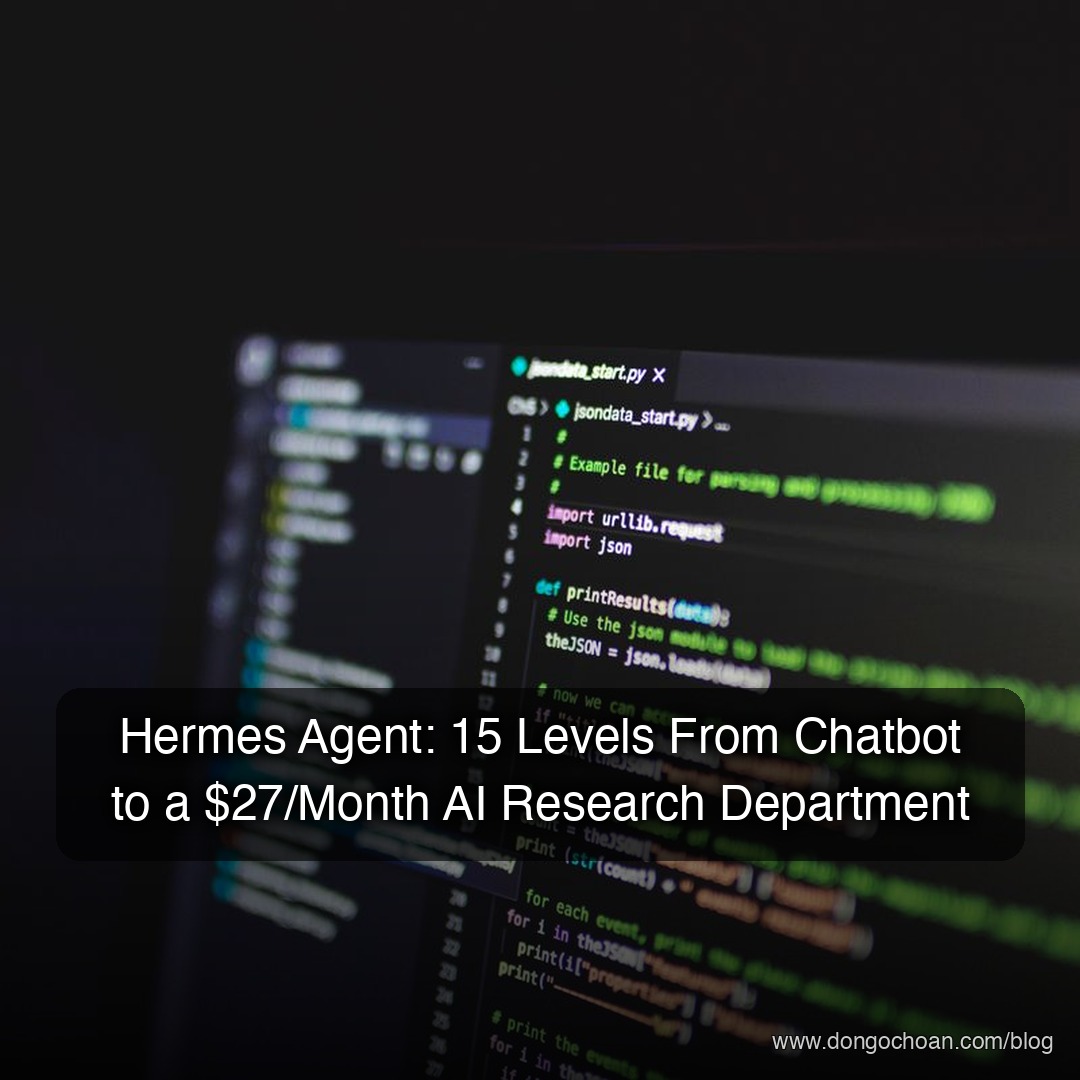 Hermes Agent: 15 Levels From Chatbot to a $27/Month AI Research Department